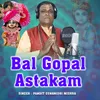Bal Gopal Astakam